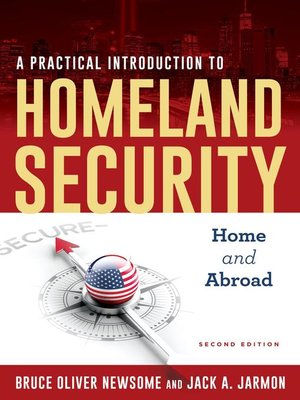 cover image of A Practical Introduction to Homeland Security